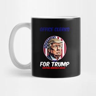 Office Clerks For Trump Keeg America President 2024 Mug